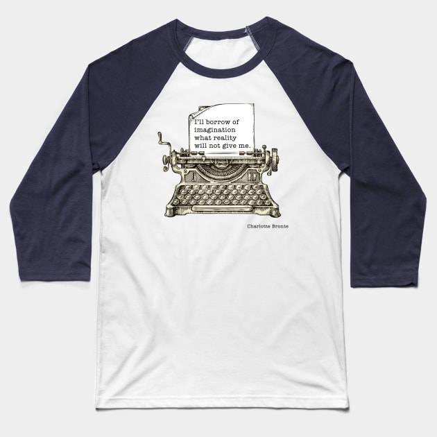Charlotte Bronte - Imagination Baseball T-Shirt by The Blue Box
